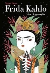 Frida Kalho.una Biografía De María Antón