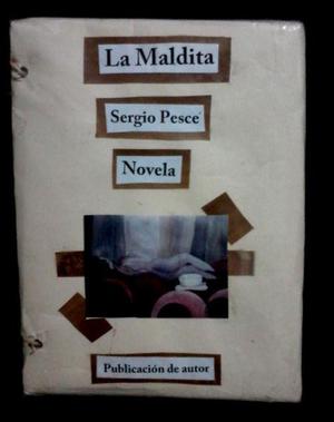 La Maldita/Sergio Pesce