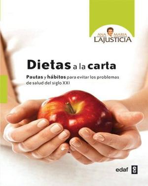 Ana María Lajusticia - Dietas A La Carta (digital)