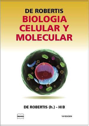 De Robertis Biologia Celular Y Molecular Nueva Edición 