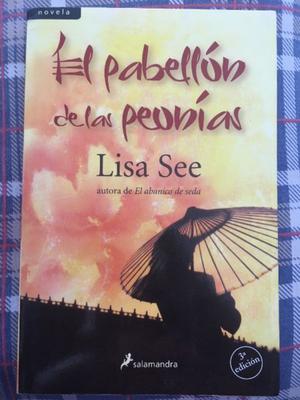 Libro El Pabellón De Las Peonías - Lisa See