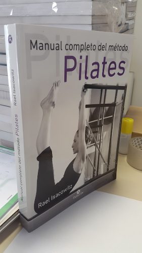Manual Completo Del Metodo Pilates Isacowitz