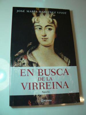 Libro En Busca De La Virreina por José María Martínez