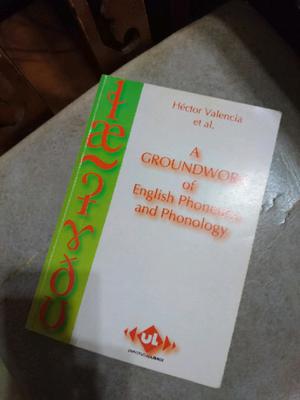 A groundwork of English phonetics and phonology