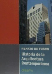 Historia De La Arquitectura Contemporánea Fusco