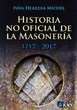 Historia No Oficial De La Masoneria  - Nuevo Kier