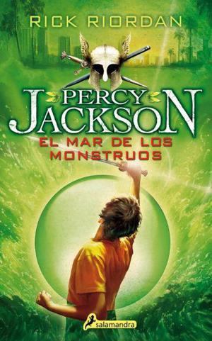 Percy Jackson y el mar de los monstruos, Riordan, Salamandra