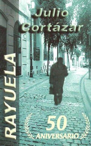 Rayuela, De Julio Cortazar, Ed. 50 Aniversario. Bolsillo.