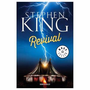Revival, Stephen King. editorial Debolsillo.