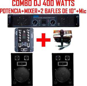 Combo Dj 400 Watts Potencia +mixer+ 2 Bafles 10+mic