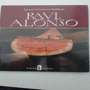 Raul Alonso por Ignacio Gutierrez Zaldivar, ediciones