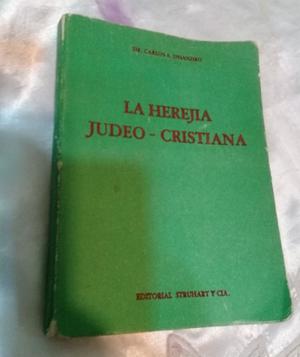 LIBRO LA HEREJIA - JUDEO - CRISTIANA - EDICION 