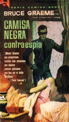 Libro: Camisa Negra contraespía, de Bruce Graeme [novela de