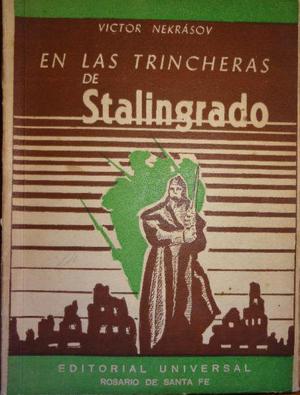 En Las Trincheras De Stalingrado Por Victor Nekrásov