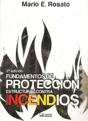 Fundamentos De Proteccion Estructural Contra Incendios 2 Ed