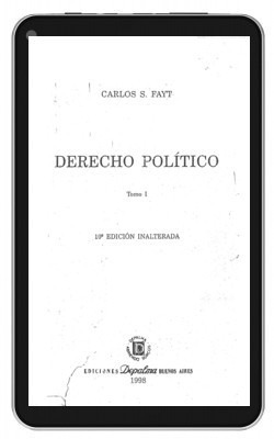 Derecho Politico. Carlos Fayt. 2 Tomos. 9º Edicion