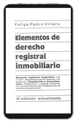 Elementos De Derecho Registral Inmobiliario. Villaro, Felipe