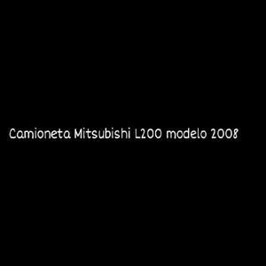 Camioneta Mitsubishi L200 Mod. 2008.