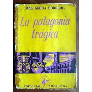 la patagonia tragica edicion americana de 1972 de 239