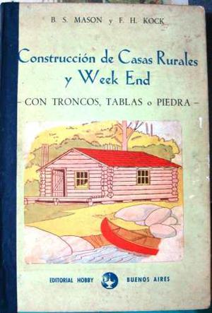 Arquitectura Rural Casas Madera Y Piedra  Campo Estancia
