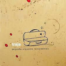CD PEQUEÑA ORQUESTA REINCIDENTES TRAJE