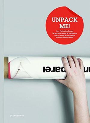 Unpack Me! Nuevos Diseños De Packaging