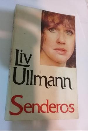 LIBRO LIV ULLMANN SENDEROS - EDICION 