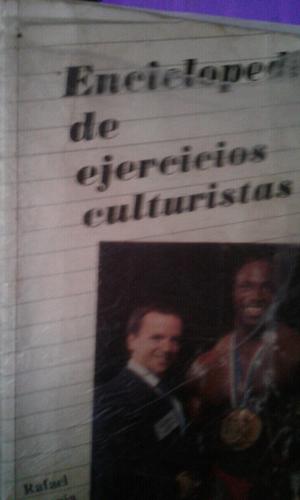 Enciclopedia entrenamiento culturista 800pesos