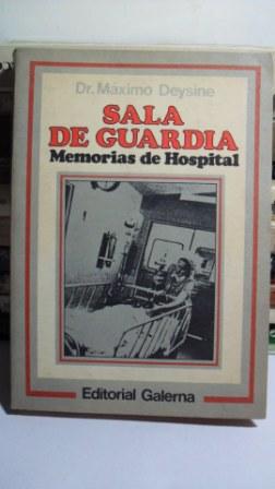 SALA DE GUARDIA DR MÀXIMO DEYSINE 199 PAGINAS 1987
