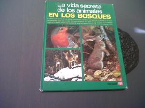 LIBRO LA VIDA SECRETA DE LOS ANIMALES DEL BOSQUE