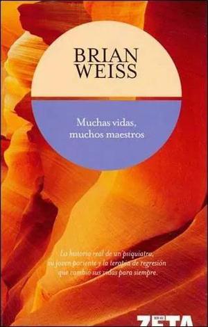 Libro Muchas Vidas Muchos Maestros Brian Weiss Nuevo