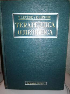 Libro de Medicina. Autor: Lecene y Leriche