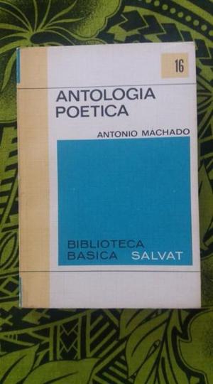 ANTOLOGÍA POÉTICA ANTONIO MACHADO BIBLIOTECA SALVAT