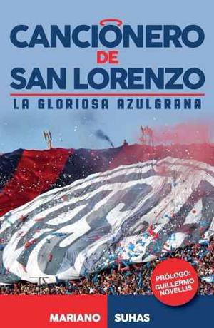 Libro De Fútbol: Cancionero De San Lorenzo