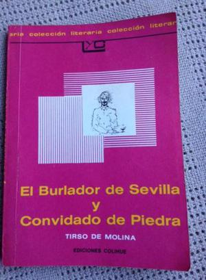 El Burlador De Sevilla Y Convidado De Piedra DE Tirso De