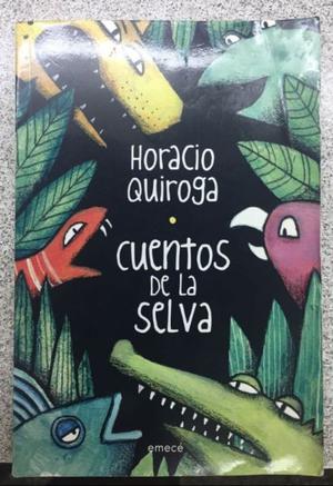 Libro Usado" Cuentos De La Selva" Horacio Quiroga