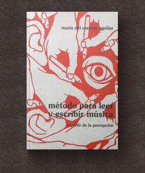 Libro Metodo para leer y escribir musica de Maria del Carmen