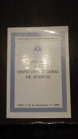 CENTENARIO DE LA INSPECCIÓN GENERAL DE JUSTICIA