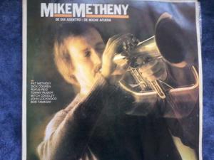 MIKE METHENY: " DE DIA ADENTRO..." Vinilo nacional