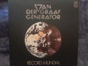 VAN DER GRAAF GENERATOR: " RECORD MUNDIAL" Vinilo nacional