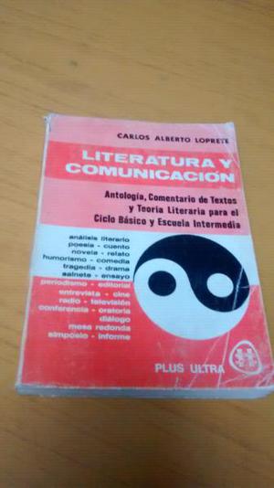 Literatura y comunicacion carlos loprete