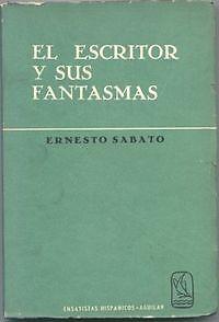 Sabato-El escritor y sus fantasmas