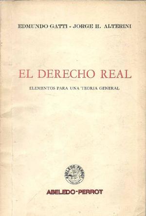 El Derecho Real - Alterini Gatti - Dyf