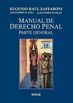 Manual De Derecho Penal. Segunda Edición. Zaffaroni. Ediar