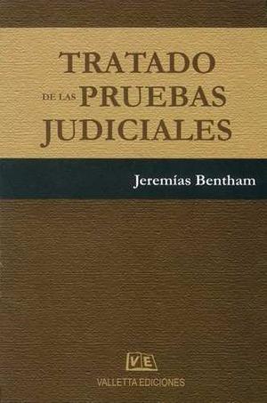 Tratado De Las Pruebas Judiciales. J. Bentham - Valletta Ed.