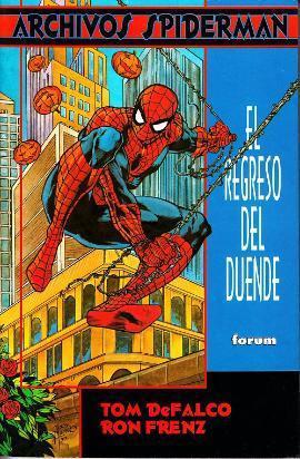 archivos spiderman, el regreso del duende. ed. forum.