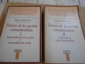 Teoría de la Acción Comunicativa Tomos I y II, Habermas