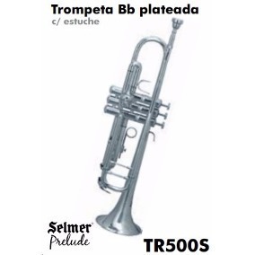 Trompeta Selmer Bach Tr500sdir Plateada Plata Musicapilar
