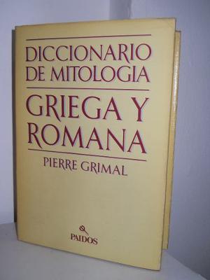 Diccionario De Mitología Griega Y Romana - Grimal. T.dura