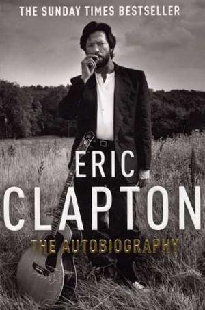 Libro Eric Clapton - The Autobiography - Bestseller
